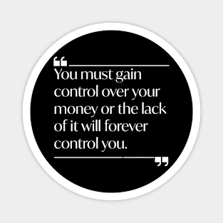 Quotes about money Magnet